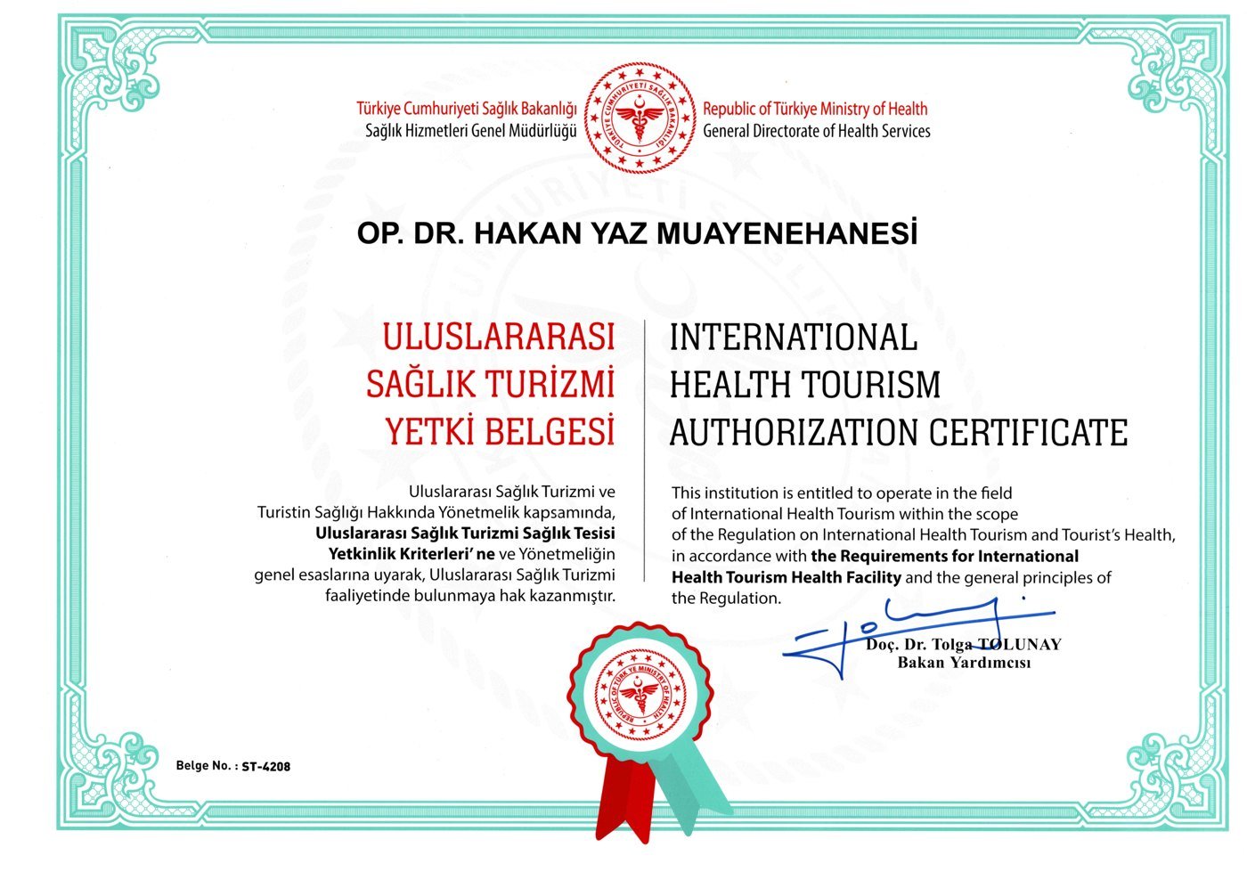 International Health Tourism Authorization Certificate — Op. Dr. Hakan Yaz Muayenehanesi, Certificate No ST-4208